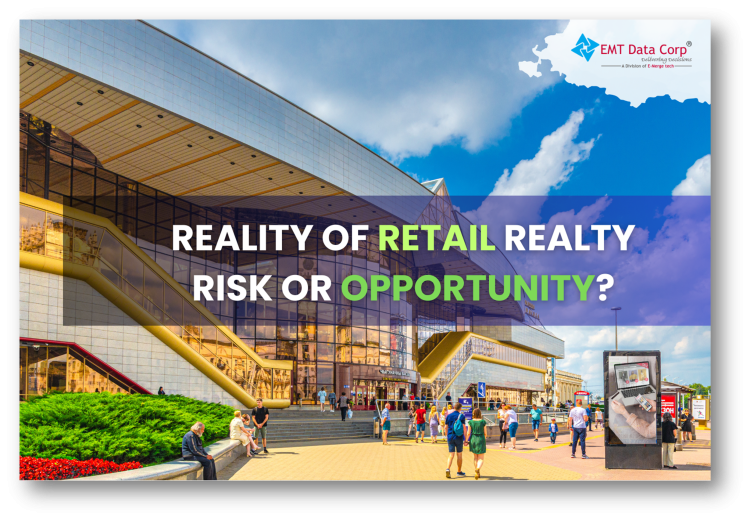 Reality of Retail Realty – Risk or Opportunity